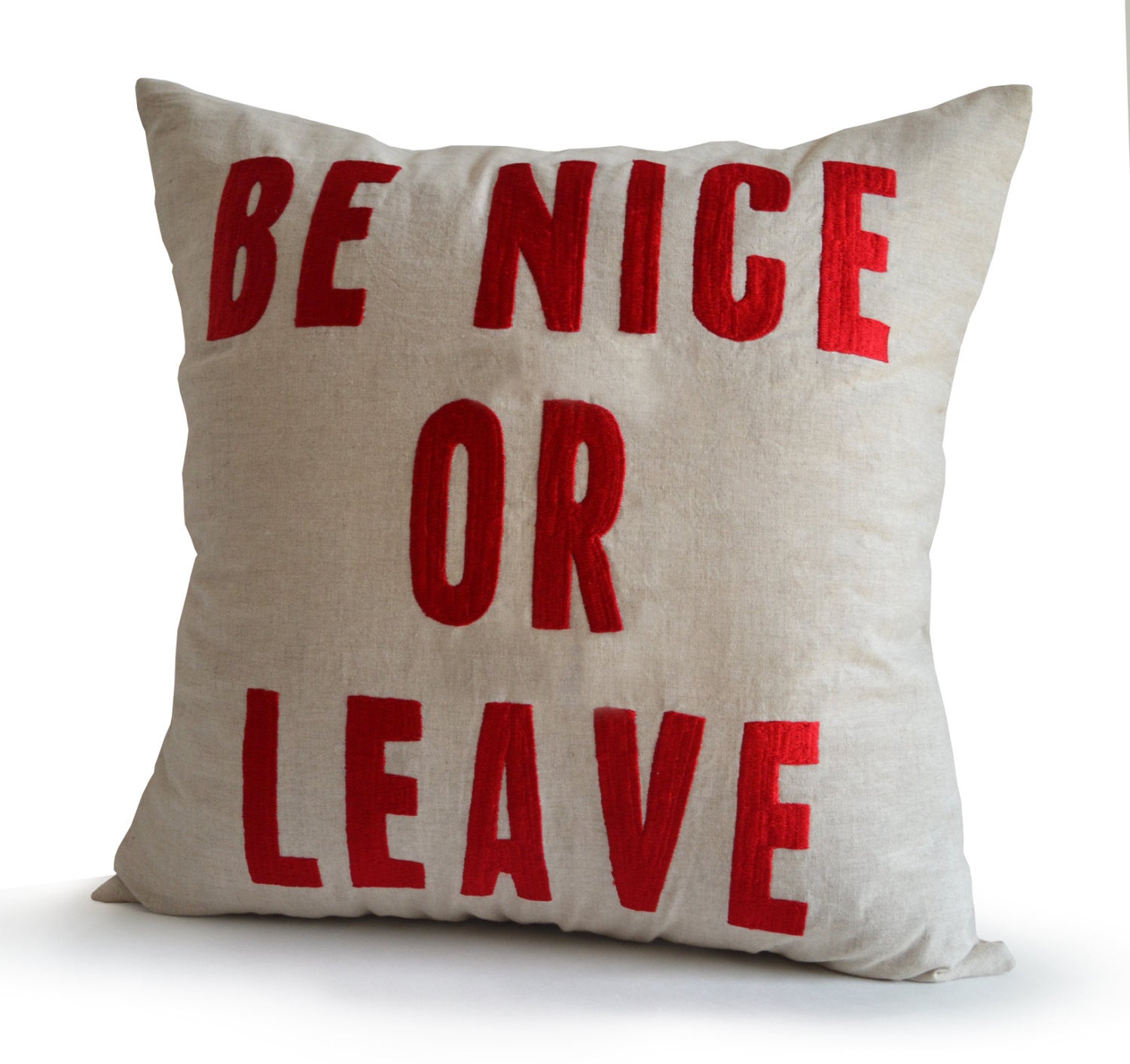 Amore Beaute Linen Throw Pillow Cover With Hand Embroidered Be Nice Or Leave Quote, Beautiful Gifting and Decor Idea